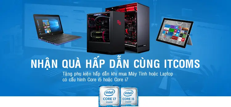 nhan qua khung khi mua may tinh tai itcoms